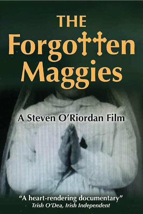 The Forgotten Maggies (2009) movie poster