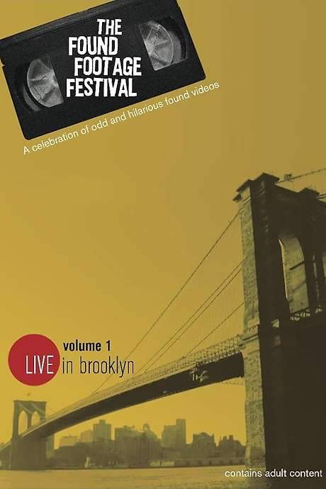 The Found Footage Festival: Volume 1 (2005) movie poster