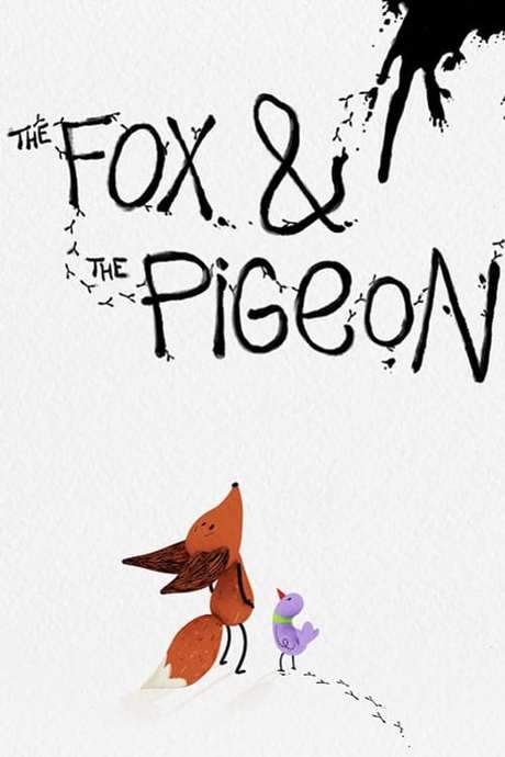 The Fox & the Pigeon (2019) movie poster