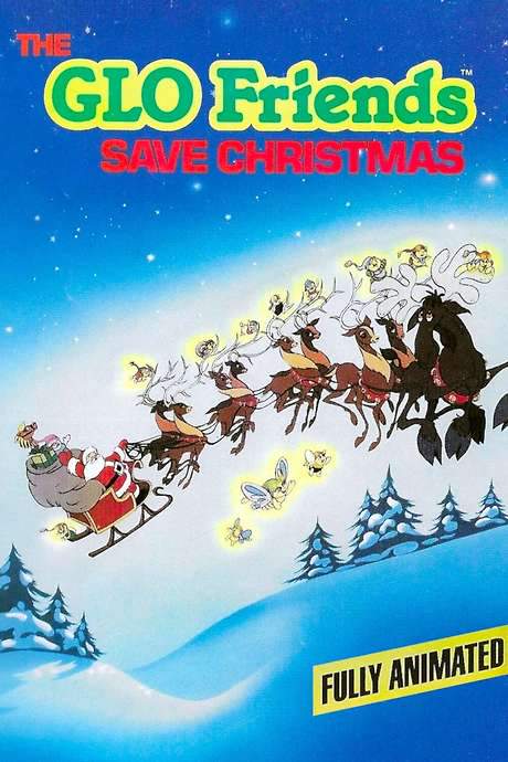 The GLO Friends Save Christmas (1985) movie poster