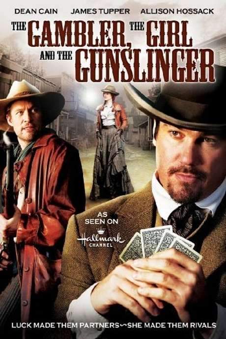 The Gambler, The Girl and The Gunslinger (2009) movie poster