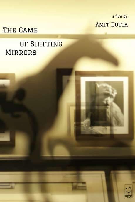 The Game of Shifting Mirrors (2020) movie poster