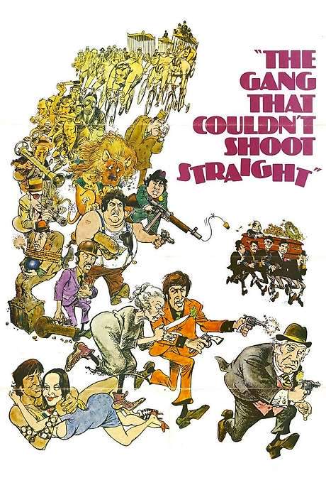 The Gang That Couldn’t Shoot Straight (1971) movie poster