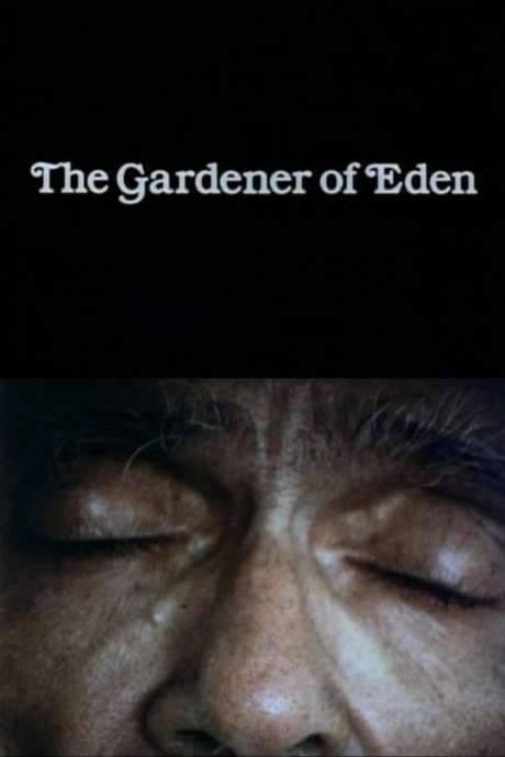 The Gardener of Eden (1981) movie poster