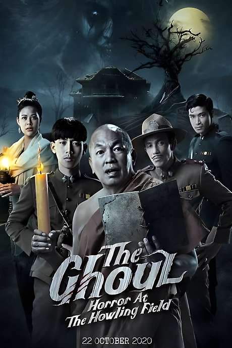 The Ghoul : Horror At The Howling Field​ (2020) movie poster