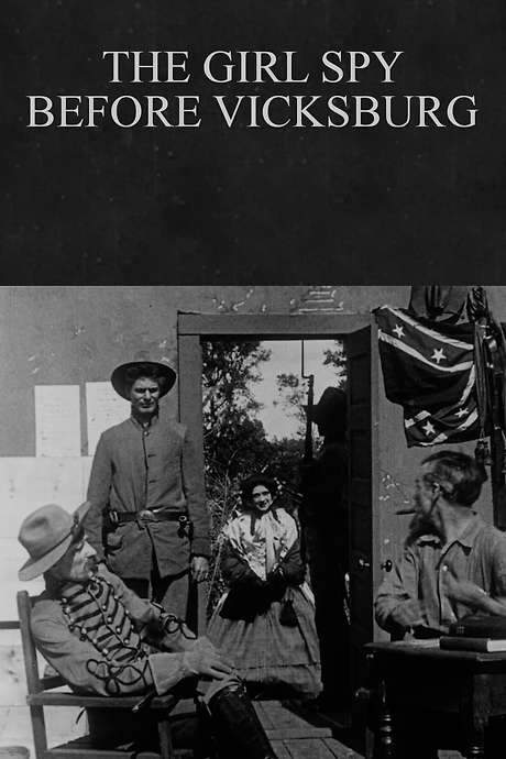 The Girl Spy Before Vicksburg (1910) movie poster