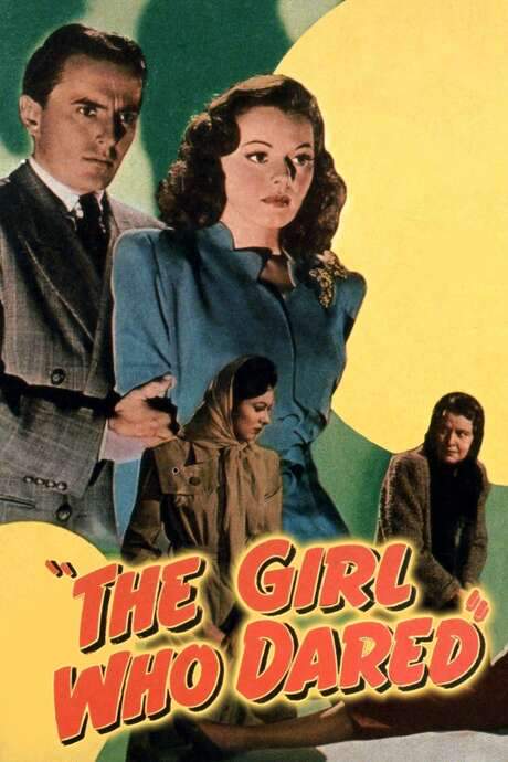 The Girl Who Dared (1944) movie poster