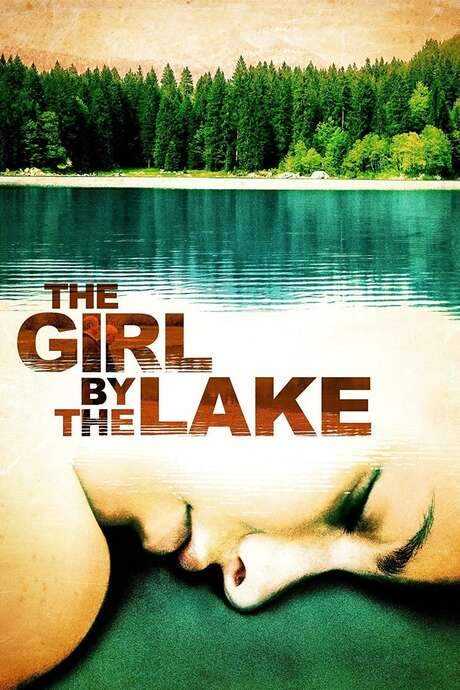 The Girl by the Lake (2007) movie poster