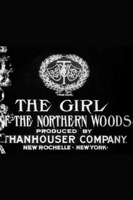 The Girl of the Northern Woods (1910) movie poster