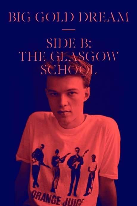 The Glasgow School (2016) movie poster