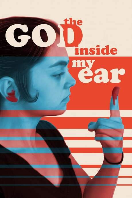 The God Inside My Ear (2018) movie poster