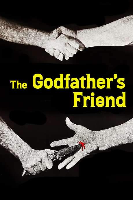 The Godfather’s Friend (1972) movie poster