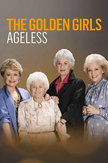 The Golden Girls: Ageless (2021) movie poster