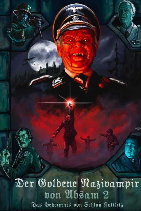 The Golden Nazi Vampire of Absam: Part II - The Secret of Kottlitz Castle (2007) movie poster