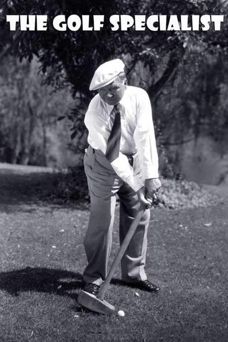 The Golf Specialist (1930) movie poster