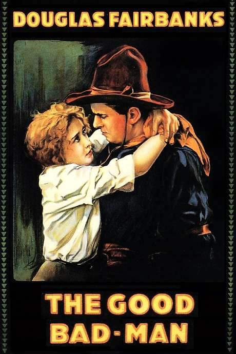 The Good Bad-Man (1916) movie poster