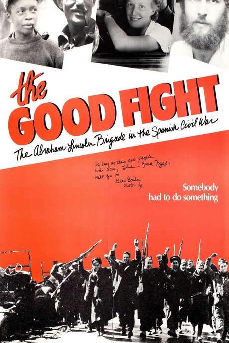 The Good Fight: The Abraham Lincoln Brigade in the Spanish Civil War (1984) movie poster