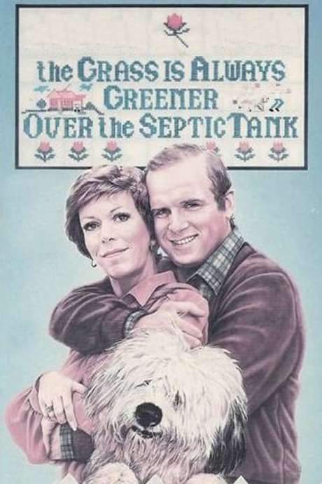 The Grass Is Always Greener Over the Septic Tank (1978) movie poster