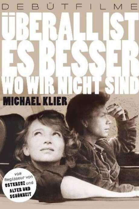 The Grass is Greener Everywhere Else (1989) movie poster