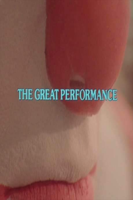 The Great Performance (1983) movie poster