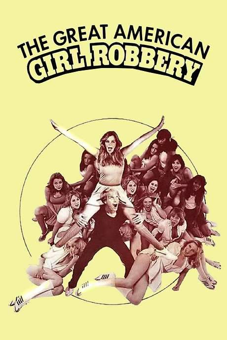 The Great American Girl Robbery (1979) movie poster