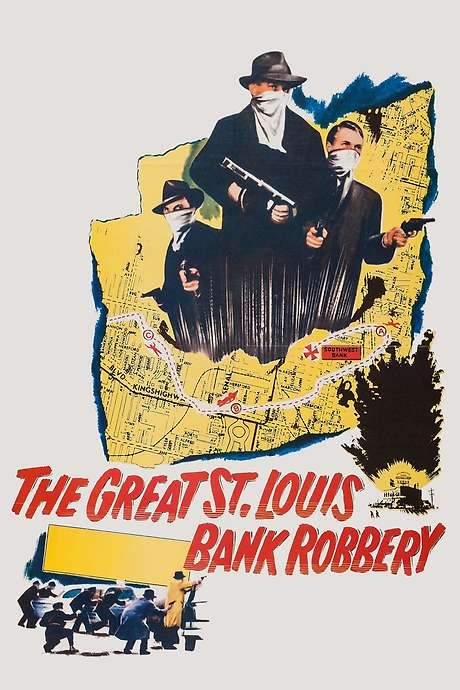 The Great St. Louis Bank Robbery (1959) movie poster