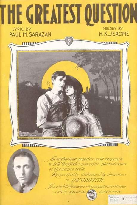 The Greatest Question (1919) movie poster
