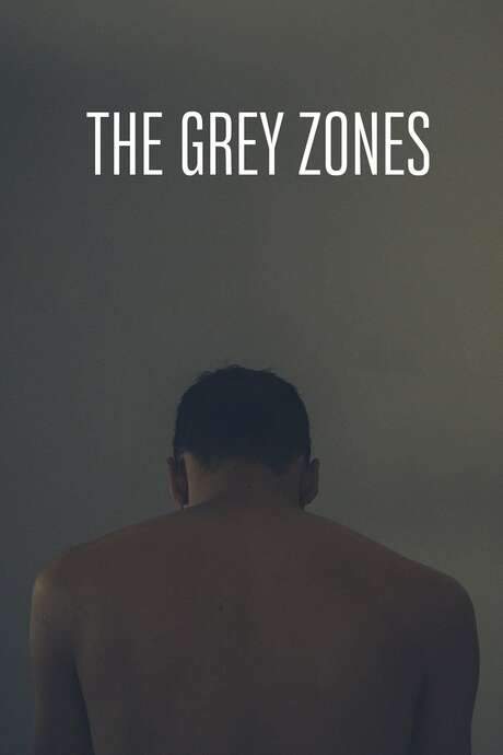 The Grey Zones (2018) movie poster