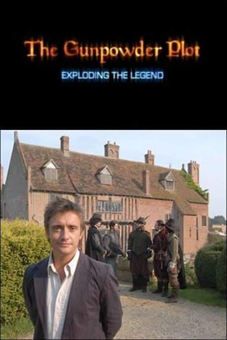 The Gunpowder Plot: Exploding the Legend (2005) movie poster