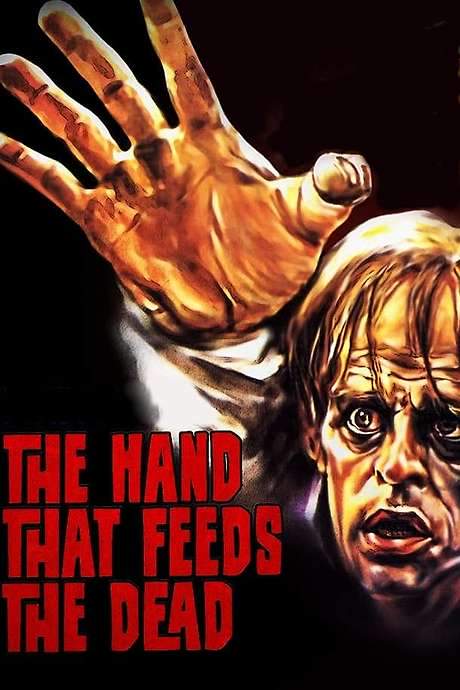 The Hand That Feeds the Dead (1974) movie poster