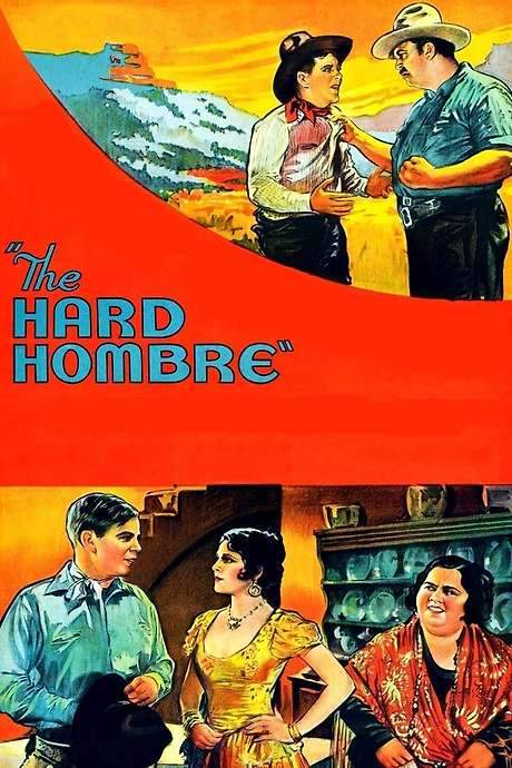 The Hard Hombre (1931) movie poster