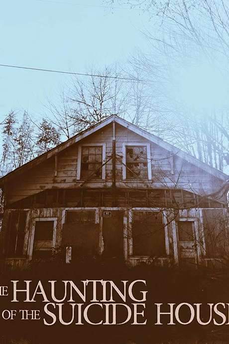 The Haunting of the Suicide House (2019) movie poster