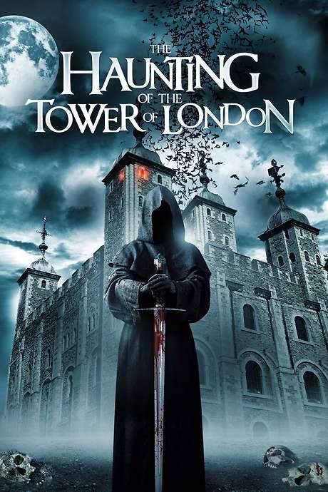 The Haunting of the Tower of London (2022) movie poster