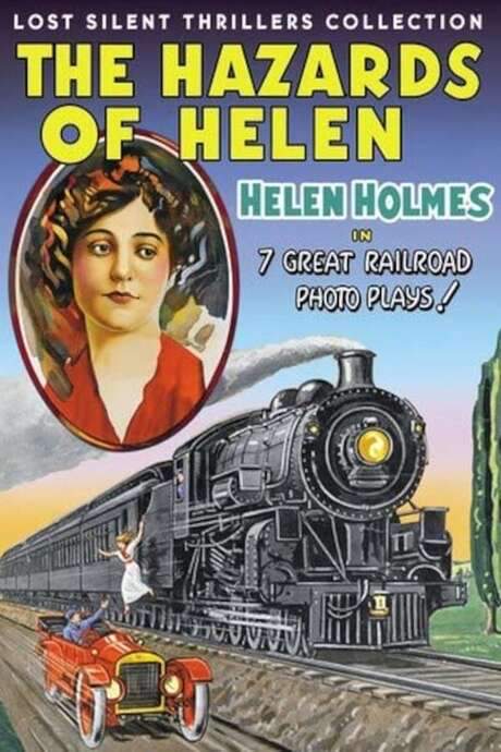 The Hazards of Helen: Episode13, The Escape on the Fast Freight (1915) movie poster