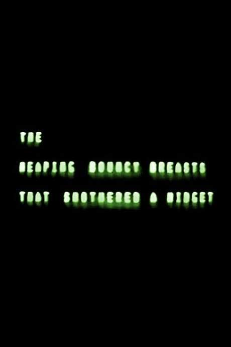 The Heaping Bouncy Breasts That Smothered a Midget (1988) movie poster