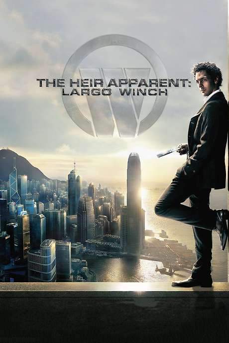 The Heir Apparent: Largo Winch (2008) movie poster