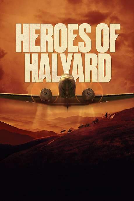The Heroes of Halyard (2023) movie poster