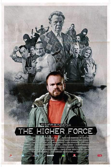 The Higher Force (2008) movie poster