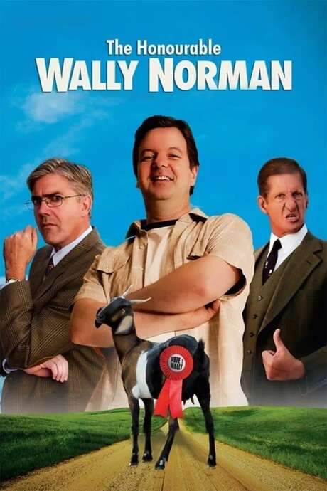 The Honourable Wally Norman (2003) movie poster