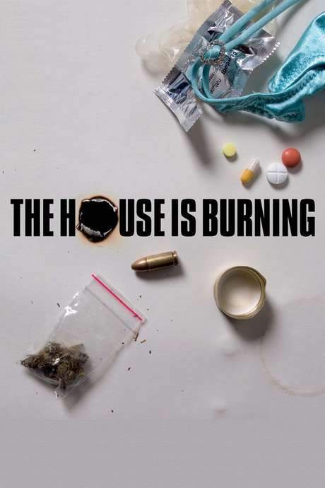 The House Is Burning (2006) movie poster