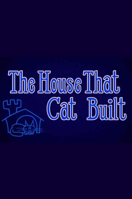 The House That Cat Built (2021) movie poster
