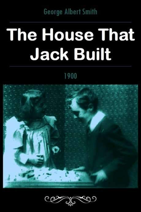 The House That Jack Built (1900) movie poster