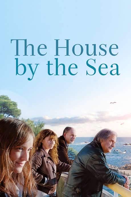 The House by the Sea (2017) movie poster