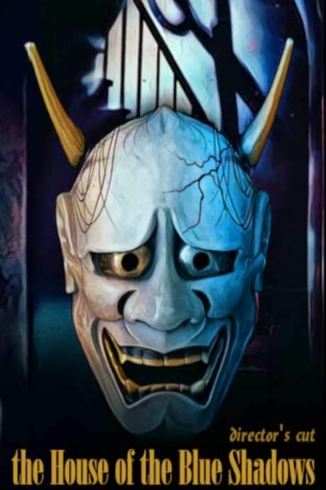 The House of the Blue Shadows (1986) movie poster