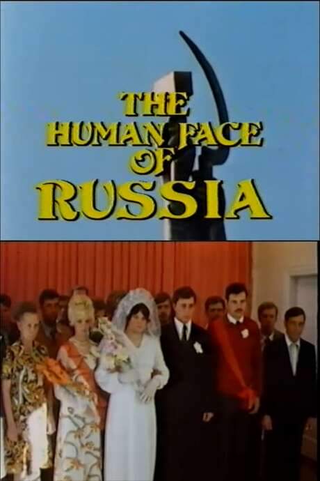 The Human Face of Russia (1984) movie poster