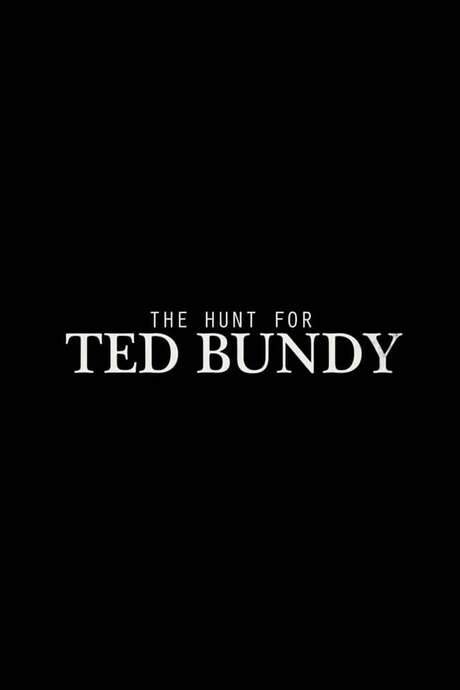 The Hunt for Ted Bundy (2015) movie poster