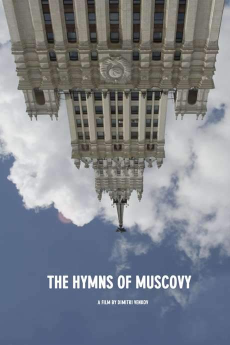 The Hymns of Muscovy (2018) movie poster