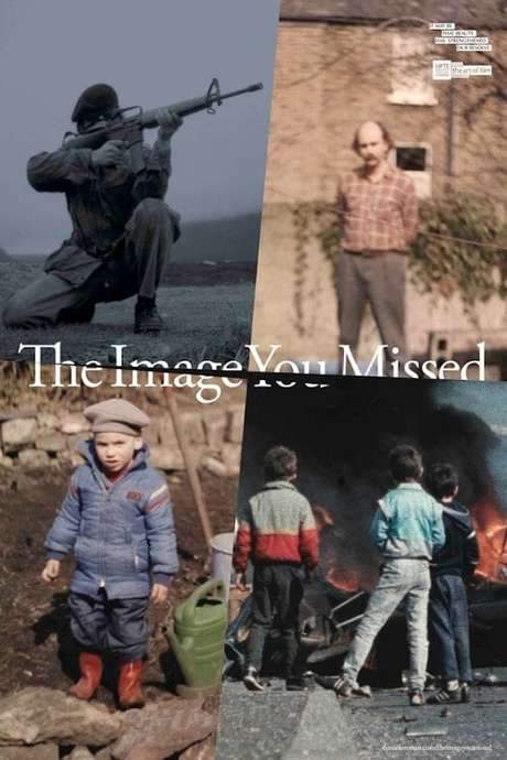 The Image You Missed (2018) movie poster