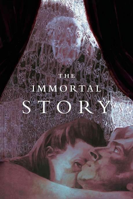 The Immortal Story (1968) movie poster