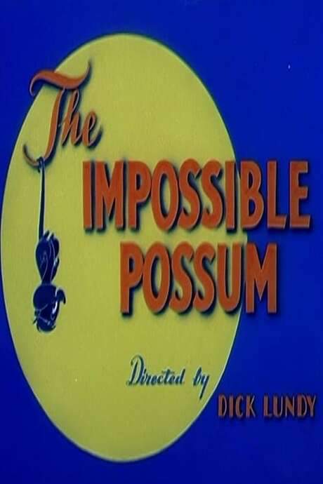The Impossible Possum (1954) movie poster